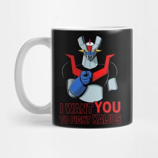 I WANT YOU TO FIGHT KAIJUS Mug